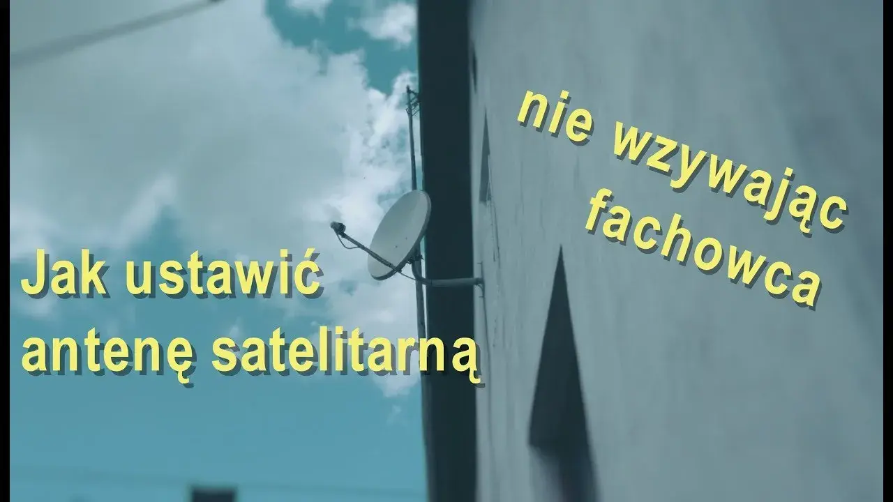 Jak ustawić kąt elewacji anteny satelitarnej i poprawić sygnał