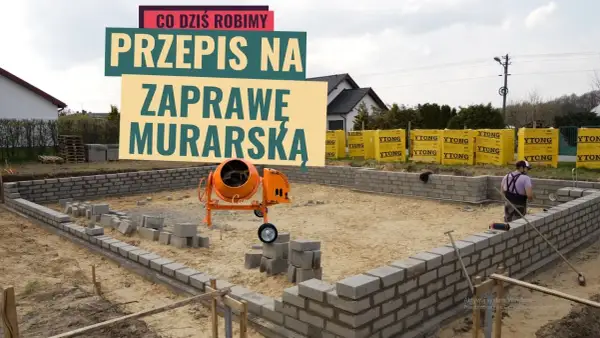 Jak zrobić zaprawę do murowania bloczków betonowych bez błędów