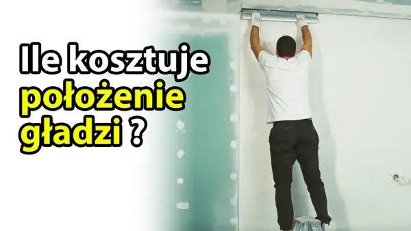 Ile kosztuje wykonanie gładzi? Oto co musisz wiedzieć o cenach